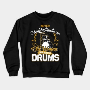Drummer Old Drums Crewneck Sweatshirt